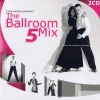 Ballroom Mix 5 (2CD)