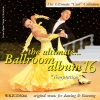 Ultimate Ballroom Album 16