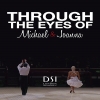 Through the Eyes of Micheal & Joanna